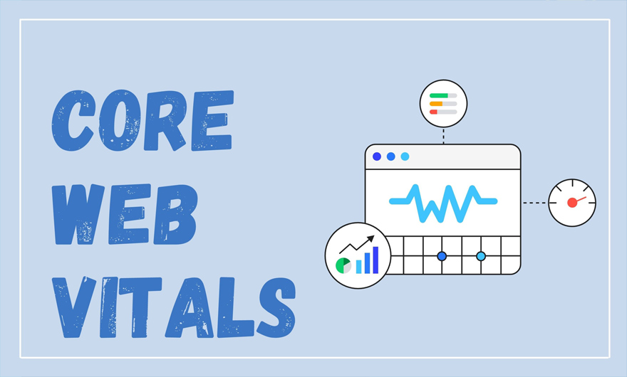 Core Web Vitals چیست